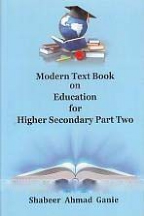 Modern Text Book on Education: Higher Secondary Part Two