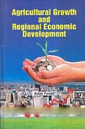 Agricultural Growth and Regional Economic Development