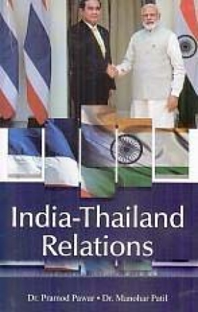 India-Thailand Relations: International Politics