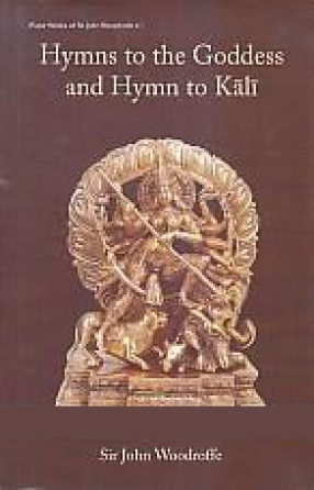 Hymns to the Goddess and Hymn to Kali