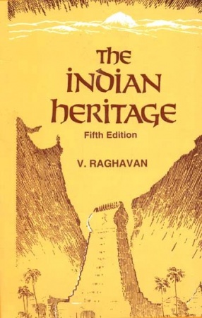 The Indian Heritage: An Anthology of Sanskrit Literature 