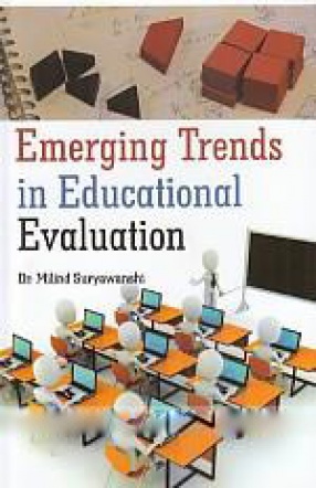 Emerging Trends in Educational Evaluation