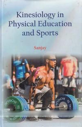 Kinesiology in Physical Education and Sports