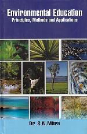 Environmental Education: Principles, Methods and Applications