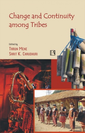 Change and Continuity Among Tribes: The Idu Mishmis of Arunachal Pradesh