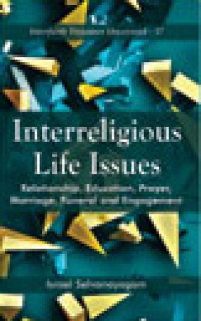 Interreligious Life Issues: Relationship, Education, Prayer, Marriage, Funeral and Engagement