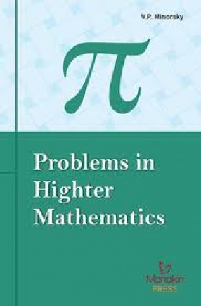 Problems in Higher Mathematics