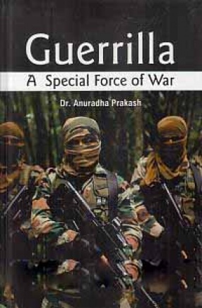 Guerrilla: A Special Force of War