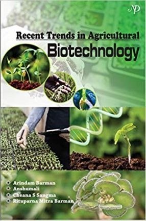 Recent Trends in Agricultural Biotechnology