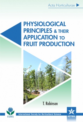 Physiological Principles & Their Application to Fruit Production