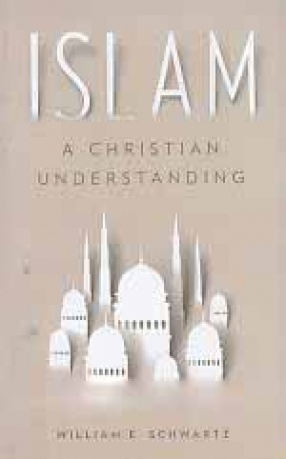 Islam: A Christian Understanding