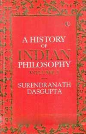 A History of Indian Philosophy (In 3 Volumes)