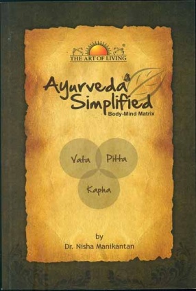 Ayurveda Simplified: Body-Mind Matrix