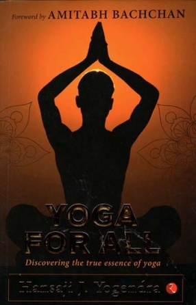 Yoga for All: Discovering The True Essence of Yoga