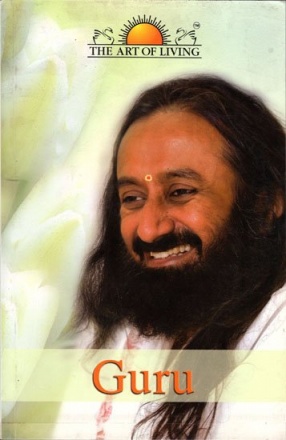 Guru: His Holiness Sri Sri Ravi Shankar