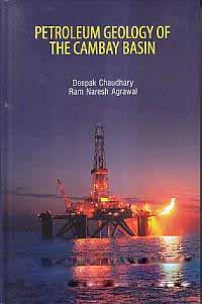 Petroleum Geology of The Cambay Basin