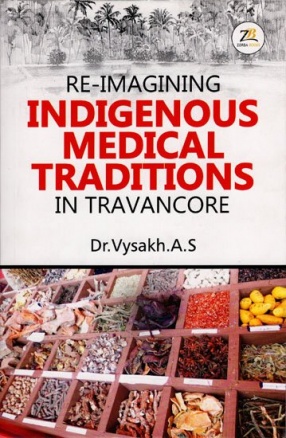 Re-Imagining Indigenous Medical Traditions in Travancore