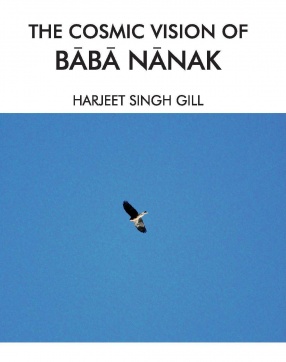 The Cosmic Vision of Baba Nanak