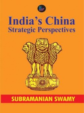India China Strategic Perspectives