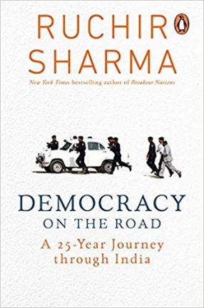 Democracy on The Road: A-25 Year Journey Through India