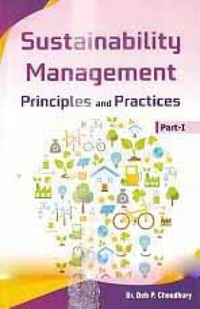 Sustainability Management: Principles and Practices (In 3 Volumes)