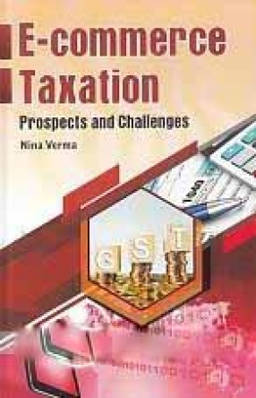 E-Commerce Taxation: Prospects and Challenges