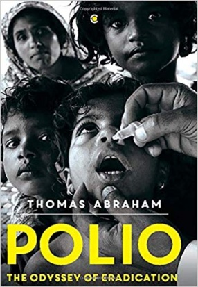 Polio: The Odyssey of Eradication