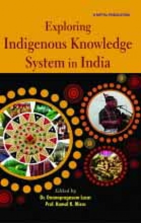 Exploring Indigenous Knowledge System in India