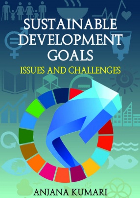 Sustainable Development Goals: Issues and Challenges