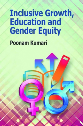 Inclusive Growth, Education and Gender Equity