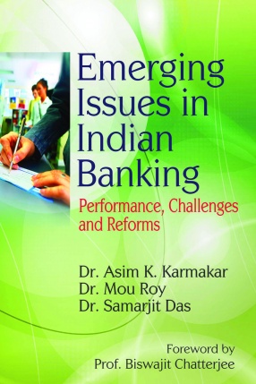 Emerging Issues in Indian Banking