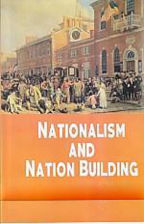 Nationalism and Nation Building