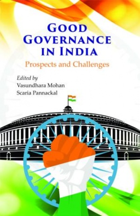 Good Governance in India: Prospects and Challenges