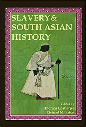 Slavery & South Asian History