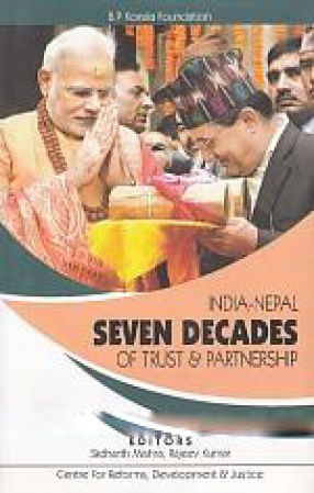 India-Nepal: Seven Decades of Trust & Partnership
