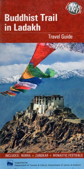 Buddhist Trail in Ladakh: Travel Guide)
