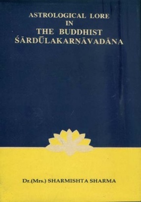 Astrological Lore in The Buddhist Sardulakarnavadana