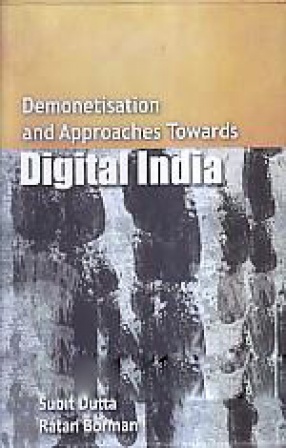 Demonetisation and Approaches Towards Digital India