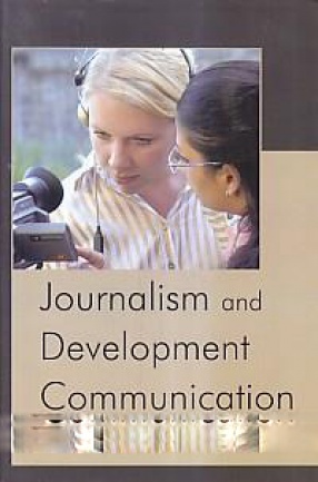 Journalism and Development Communication