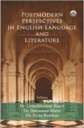 Postmodern Perspectives in English Language and Literature