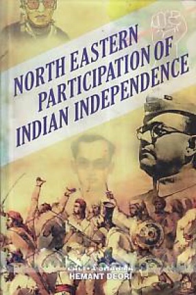 North Eastern Participation of Indian Independence