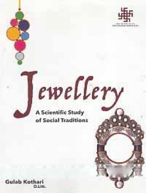 Jewellery: A Scientific Study of Social Traditions