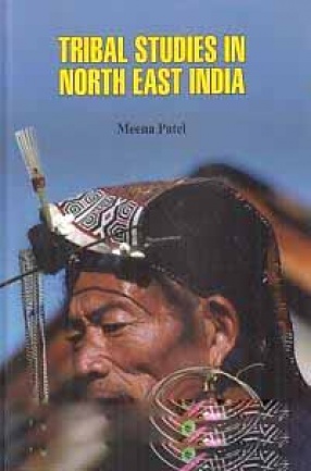 Tribal Studies in North East India