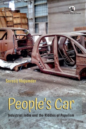 People’s Car: Industrial India and the Riddles of Populism