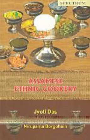 Assamese Ethnic Cookery