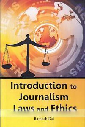 Introduction to Journalism Laws and Ethics