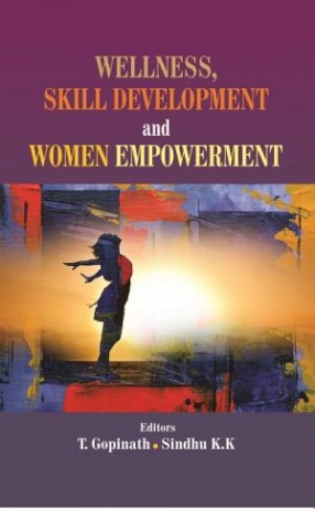 Wellness, Skill Development and Women Empowerment