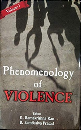 Phenomenology of Violence (In 2 Volumes)