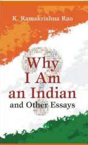 Why I Am an Indian and Other Essays