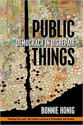 Public Things: Democracy in Disrepair